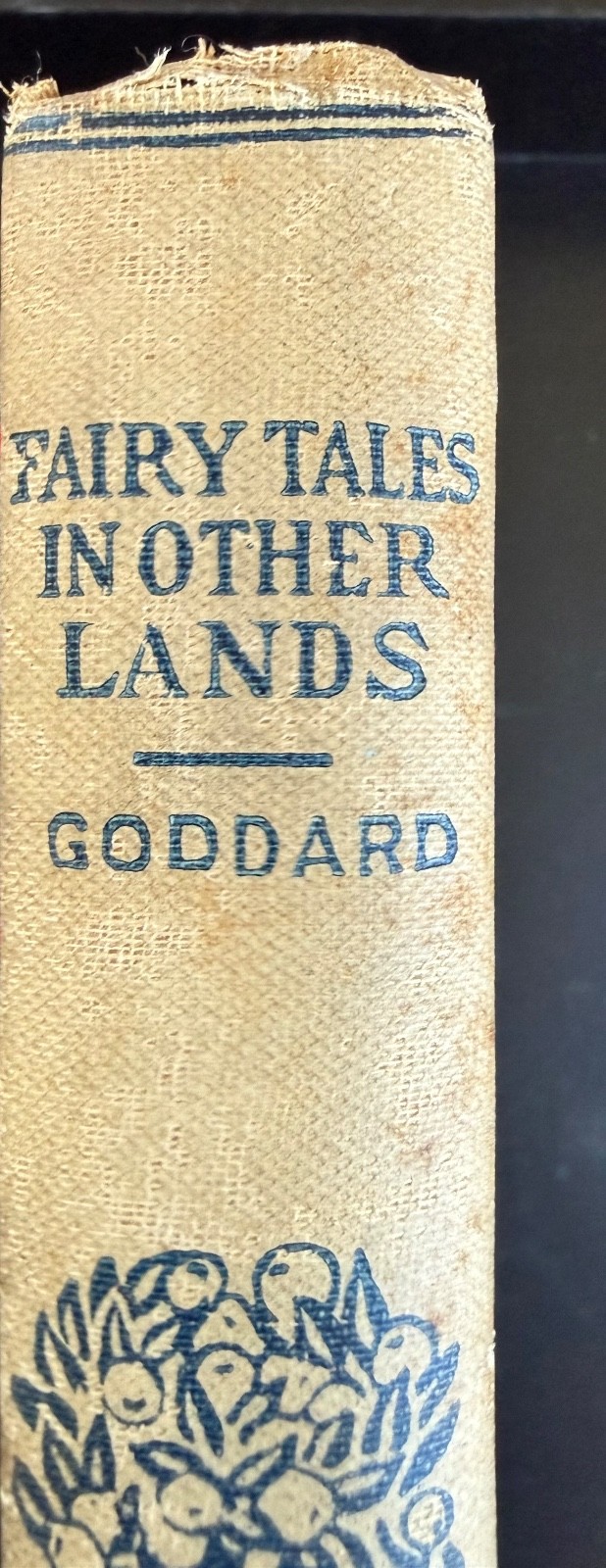 FAIRY TALES IN OTHER LANDS by JULIA GODDARD, ILLUSTRATED ANTIQUE HARDCOVER 1892