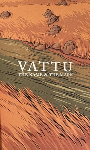Vattu: The Name & The Mark, Inscribed by the Author, Rare and Collectible – LN
