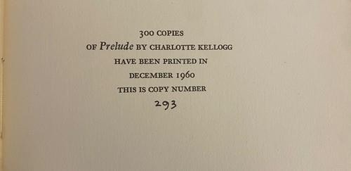 PRELUDE by Charlotte Kellogg 1960 Ward Ritchie Press Limited Edition 1/300