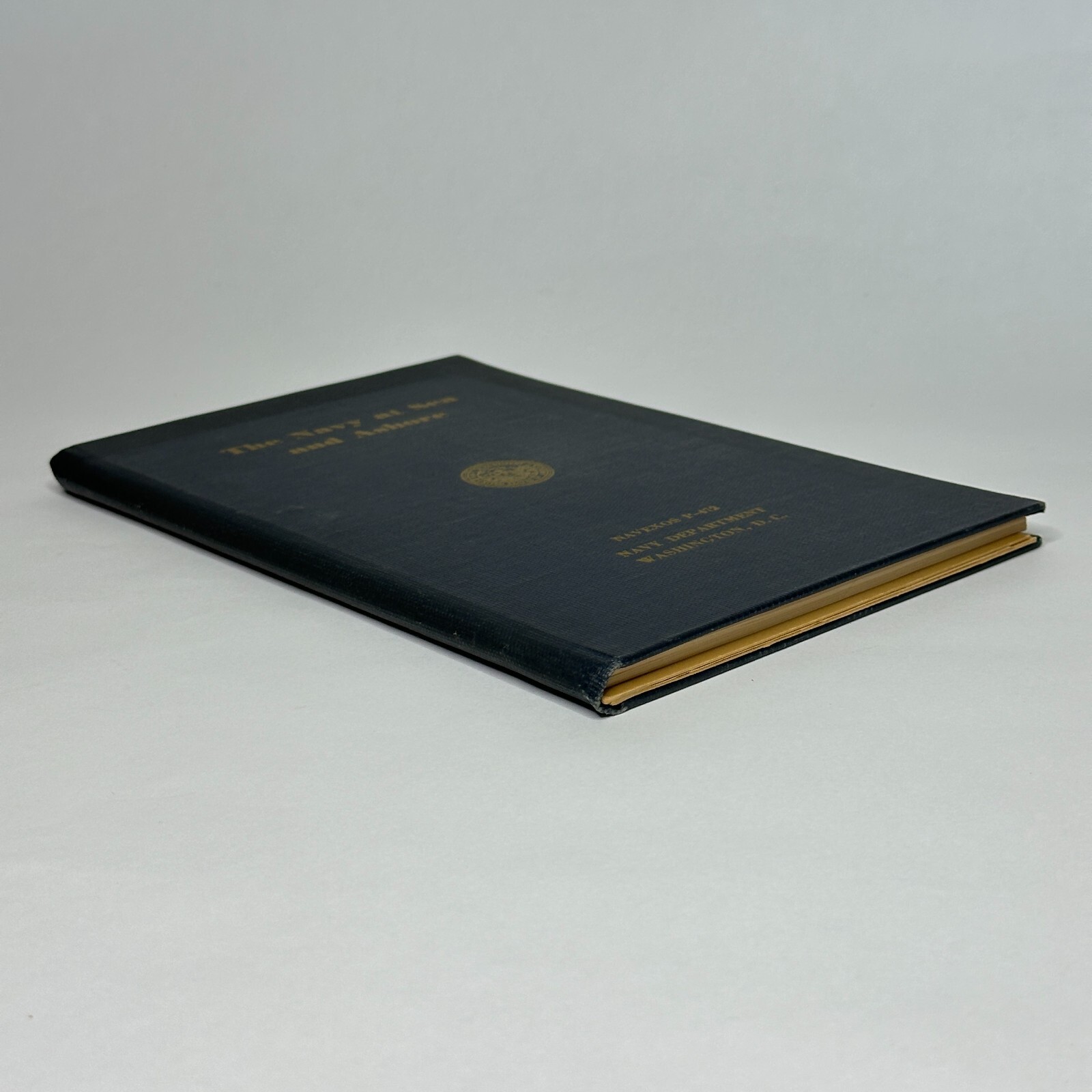 1947 “The Navy at Sea and Ashore” Albion & Read (Hardcover, NAVEXOS P-472)