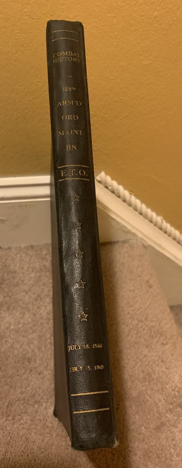 COMBAT HISTORY 128th ARMORED BATTALION 1945 NORMANDY VINTAGE MILITARY WAR BOOK