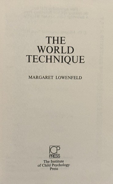 The World Technique by Margaret Lowenfeld – VERY GOOD, RARE