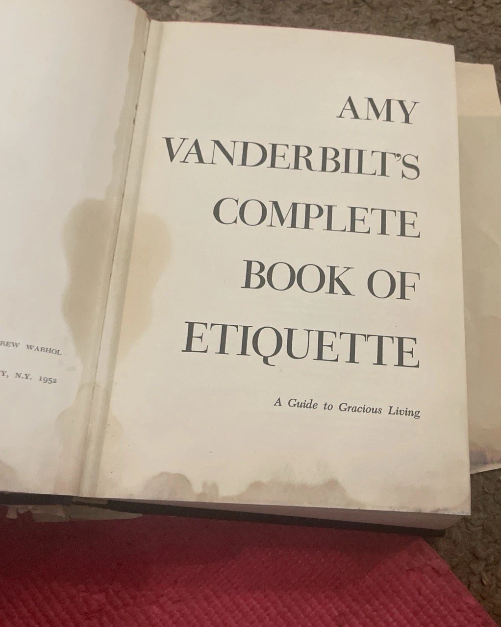 1952 Hardcover, 1st edition Amy Vanderbilt’s Complete Book Of Etiquette Rare