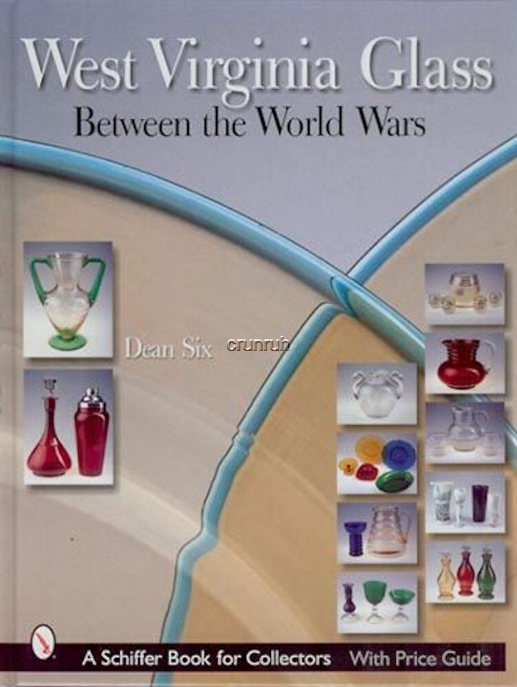 Book WEST VIRGINIA GLASS – BETWEEN THE WARS includes Blenko, Fenton, Beaumont +