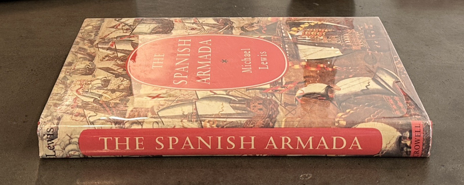 THE SPANISH ARMADA by Michael Lewis 1st Edition 1st American Printing 1968