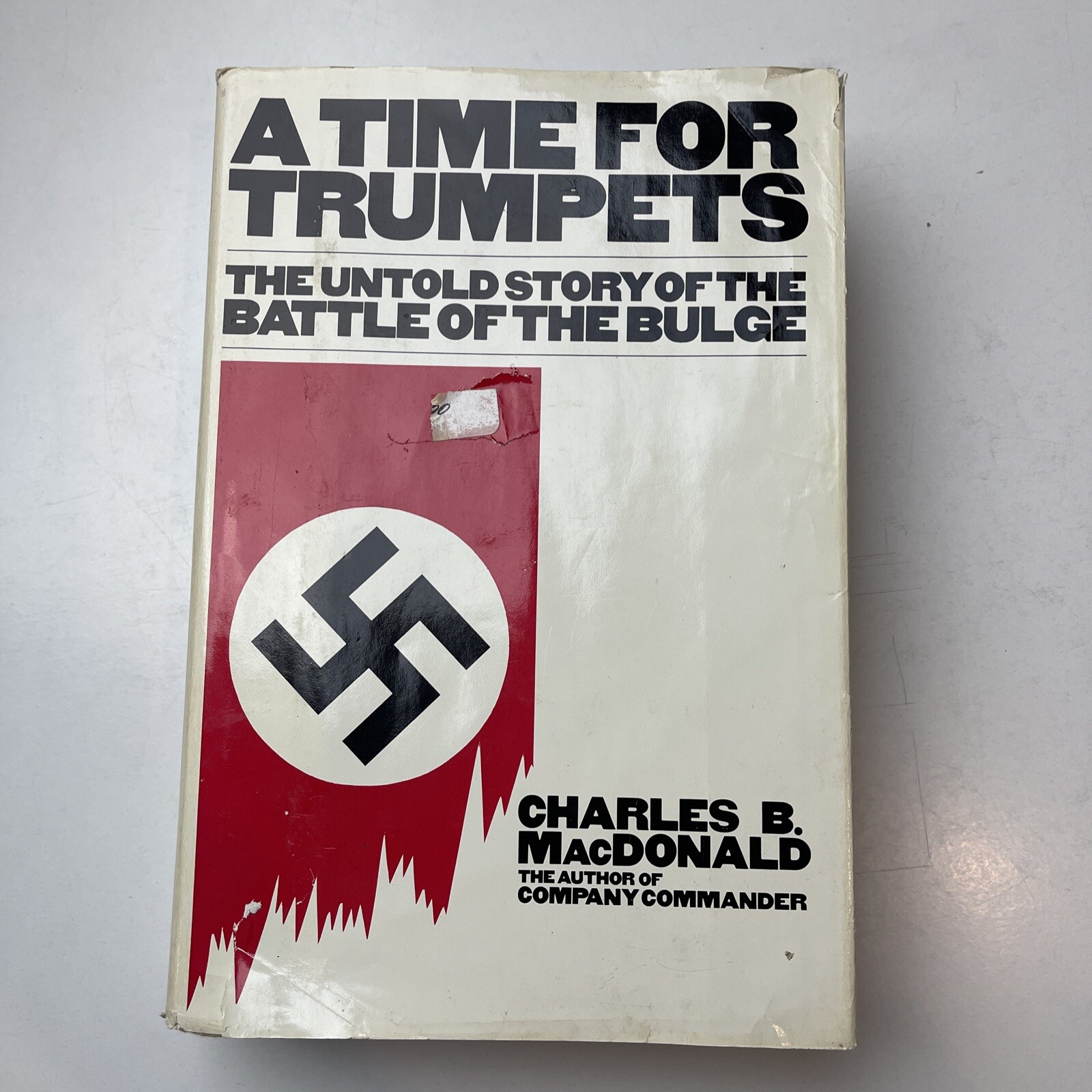 A TIME FOR TRUMPETS by Charles B. MacDonald/1st Ed/HCDJ/Military/WWII 1939-45