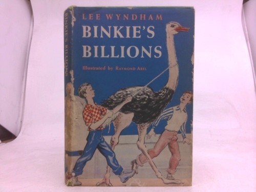 Binkie’s Billions (1st Ed, Signed) by Lee Wyndham
