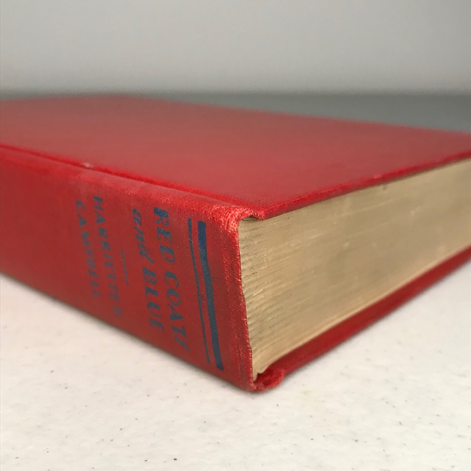 Red Coats and Blue by Harriette R. Campbell – 1930 1st Edition Hardcover DJ