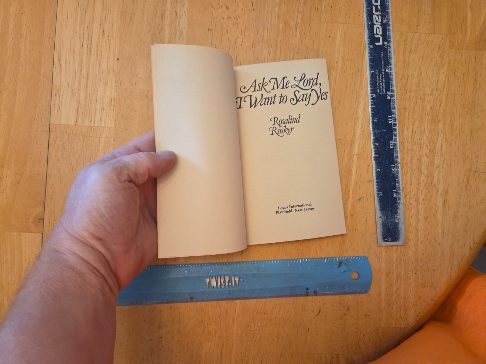 Ask Me, Lord, I Want to Say Yes by Rosalind Rinker – 1979 Logos Paperback