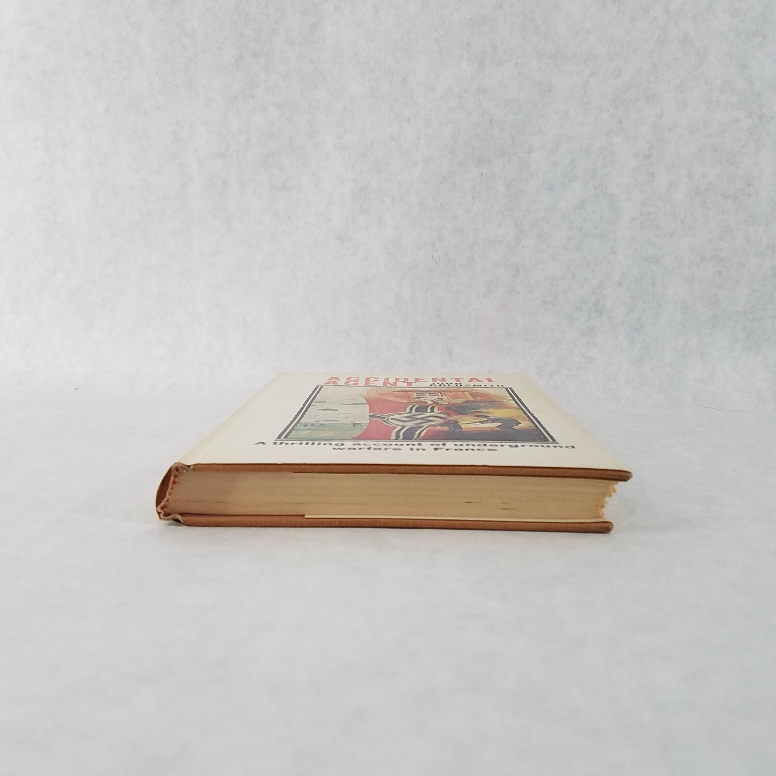 Accidental Agent: Underground Warfare in France – Hardcover by John Goldsmith