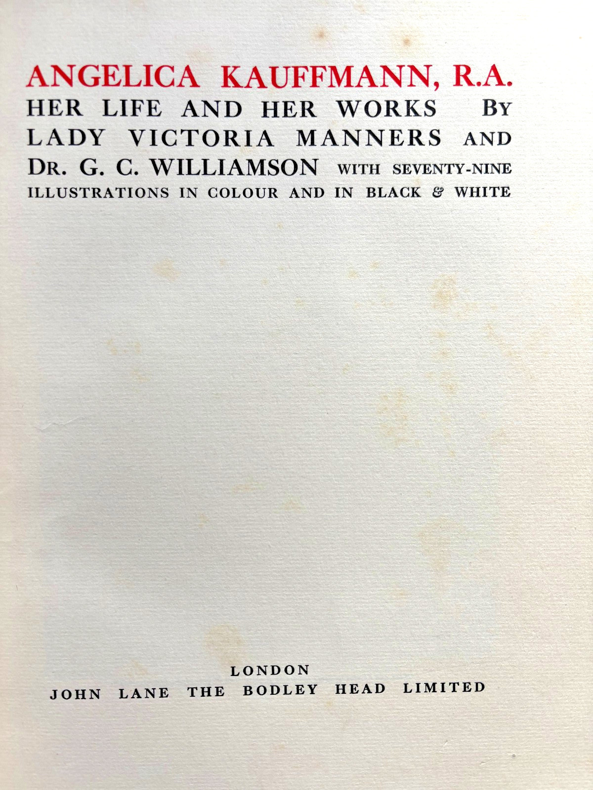 Angelica Kauffmann RA Life Works Manners Williamson 1924 1st Ed Ltd 1000 Folio
