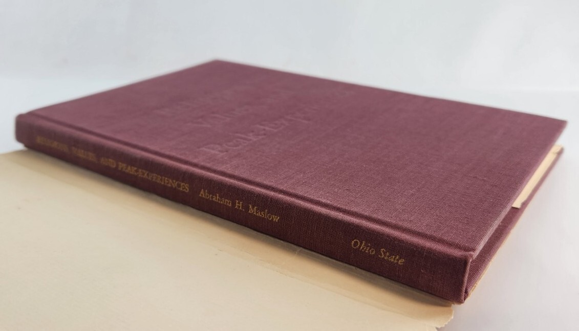 Religions Values and Peak-Experiences by Abraham H Maslow, Hardcover, 1964