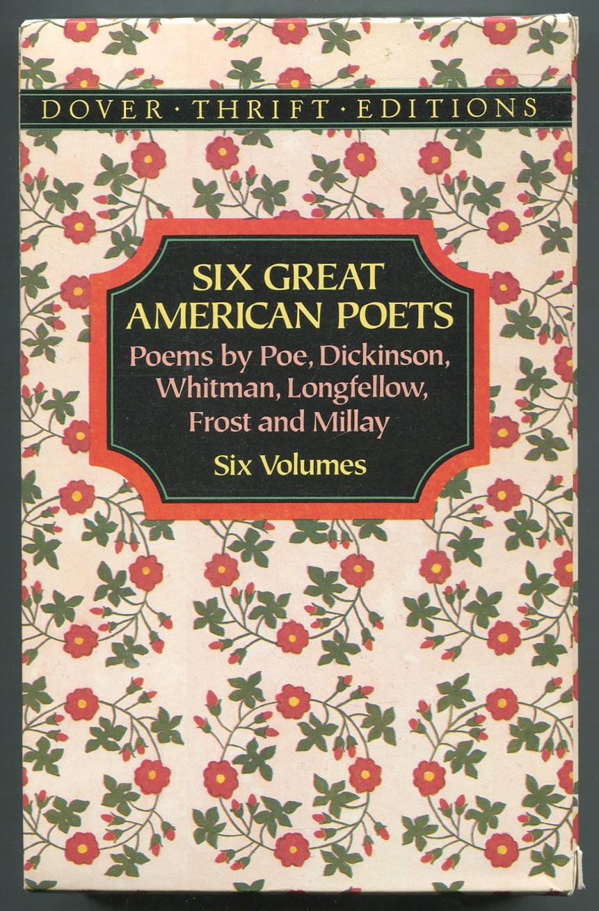 Dickinson Poe / Six Great American Poets Poems by Poe Dickinson Whitman 1992
