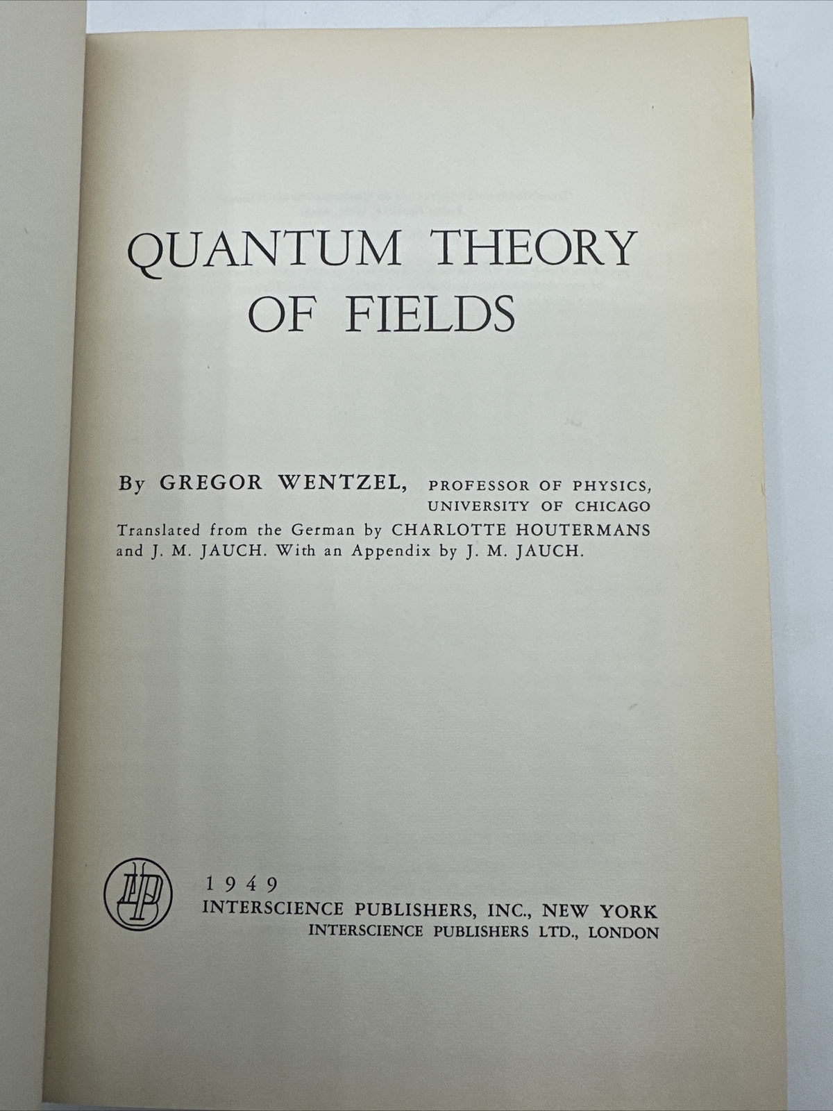 Quantum Theory Of Fields 1949 Gregor Wentzel Dust Jacket 224 Pages Rare
