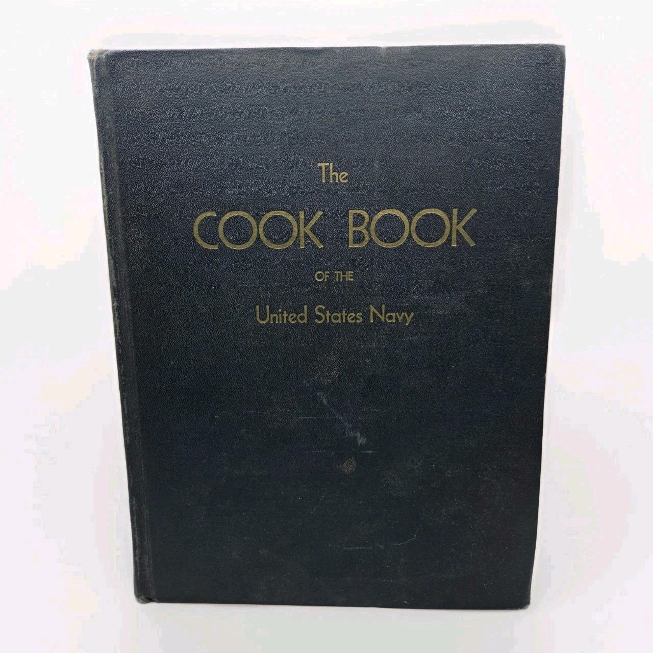 The Cook Book of the United States Navy 1945 USGPO HC Signed Captain ?