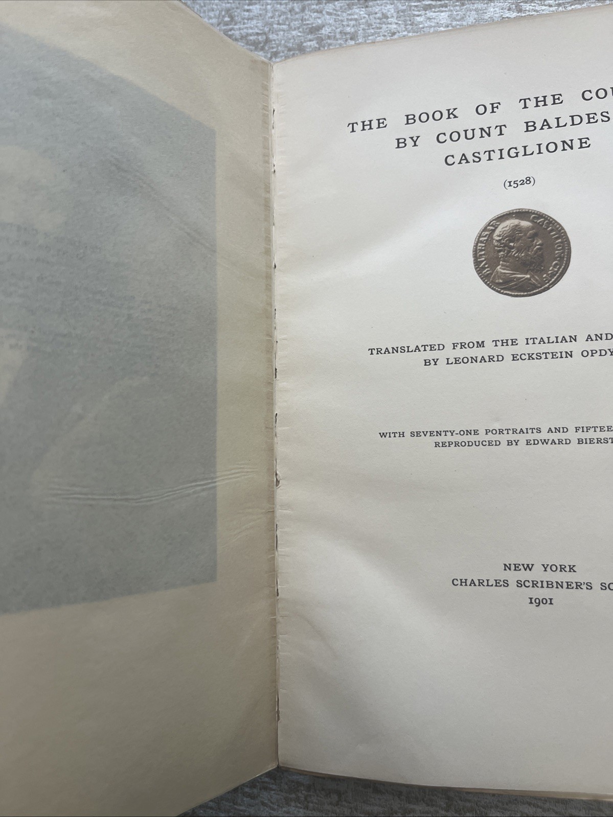 The Book of the Courtier, Castiglione. Scribner’s 1901. No. 354 of 500.
