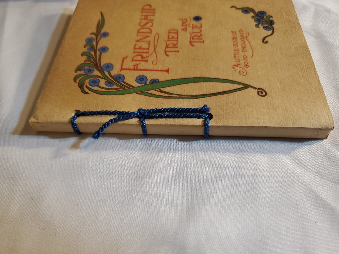 Antique 1912 Boxed Friendship Tried & True A Little Book Of Good Thoughts in Box