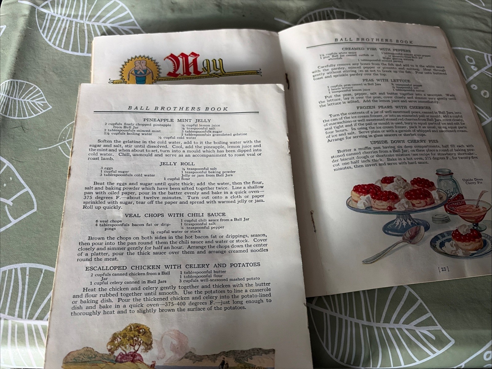 Ball Brothers Book ca. 1924 – How To Use The Foods You Can / As Is
