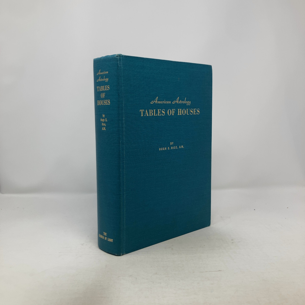 American Astrology Tables of Houses by Hugh S. Rice HC First Thus Very Good 195