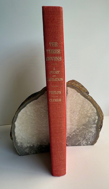The Three Sevens-ANCIENT INITIATION-W.P. Phelon & Mrs. Phelon-Occult-ROSICRUCIAN