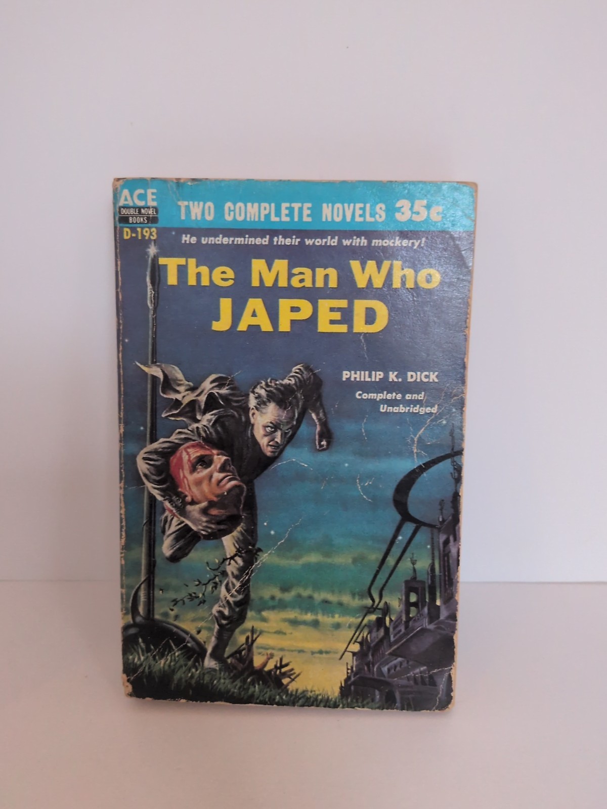 The Man Who Japed PHILIP K DICK & The Space-Born E C Tubb Ace Double D-193
