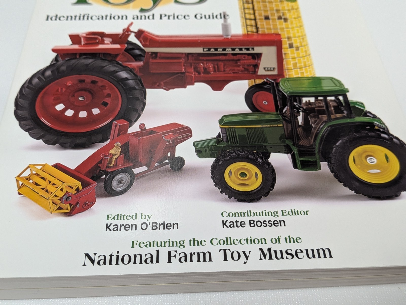 Standard Catalog Of Farm Toys 3rd Edition Book Karen O’Brien ID Guide