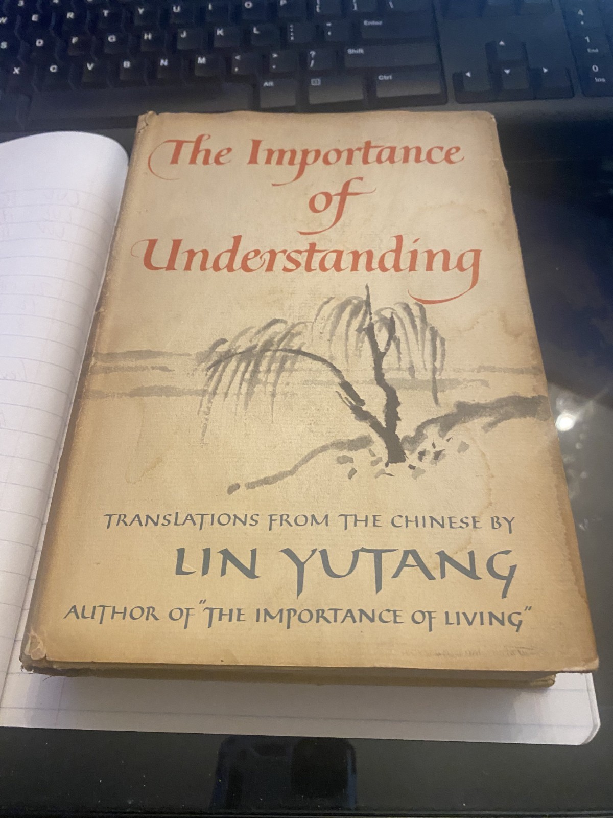 The Importance of Understanding By: Lin Yutang 1960 w/ Dust Jacket