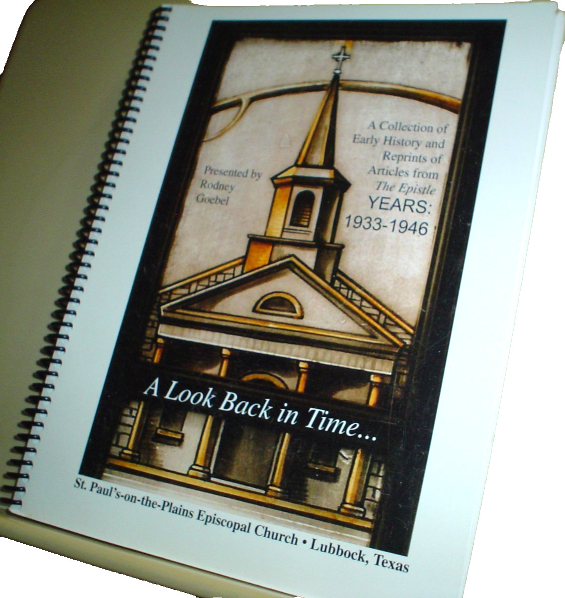 LUBBOCK TEXAS St Paul’s on the Plains Episcopal Church History GOEBEL Signed