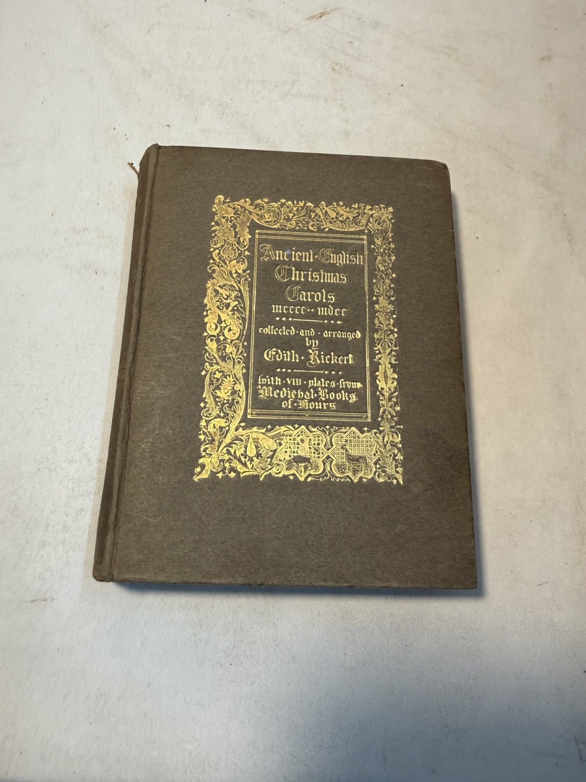 Ancient English Christmas Carols 1400-1700 Edith Rickert Chatto & Windus 1914