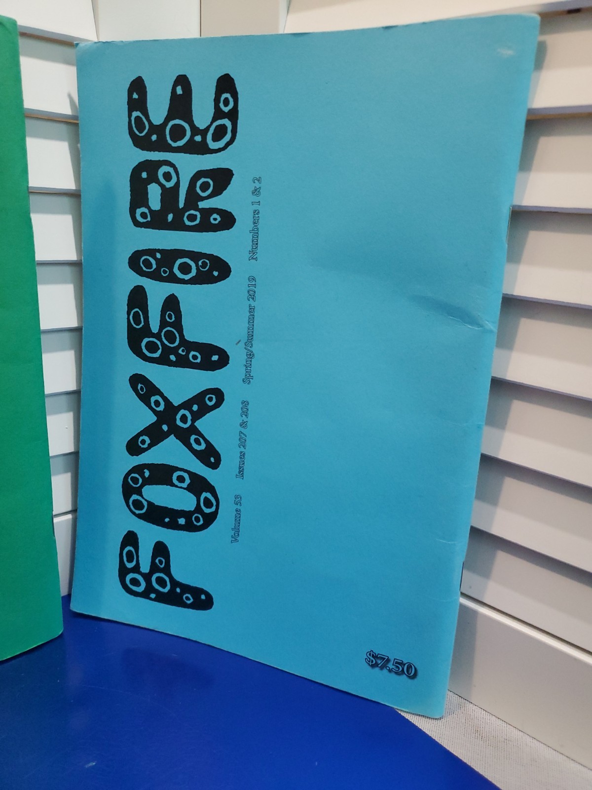 Foxfire Magazine Vol 53 Issues 209 & 210 Fall/Winter 2019 & Folk Art Edition