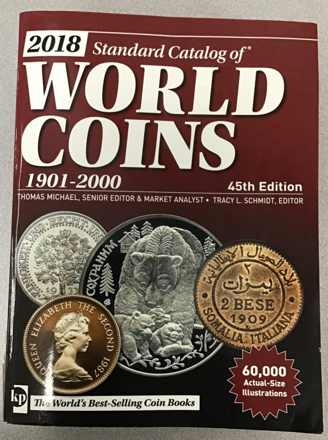 2018 Standard Catalog of World Coins 1901-2000 45th Edition