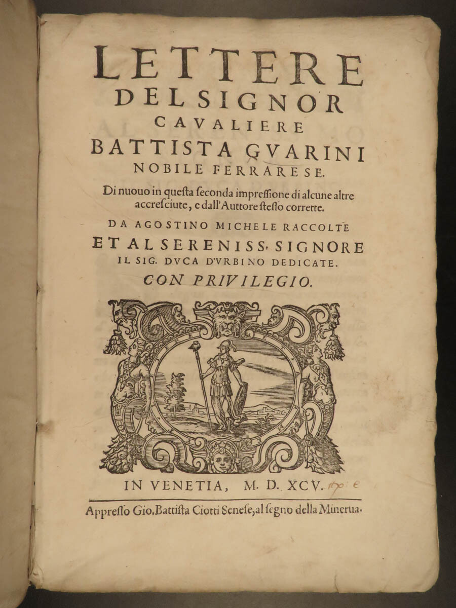 1595 Italian Renaissance Letters Battista Guarini Venice Florence Vellum ITALY