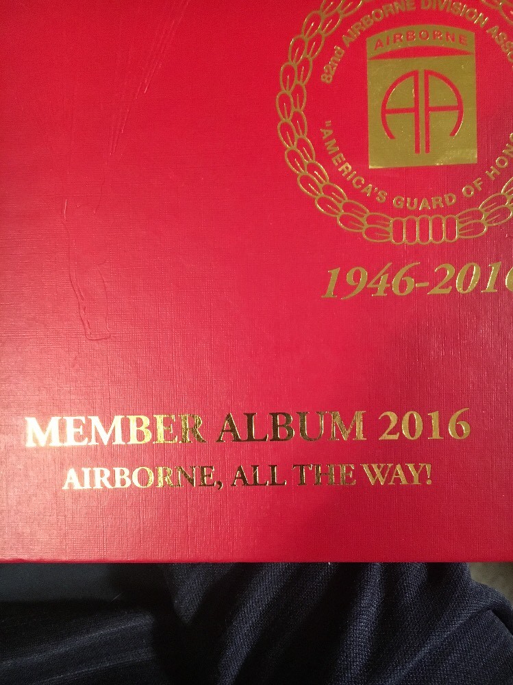 82nd Airborne Division Army 2016 Member Album 1946-2016