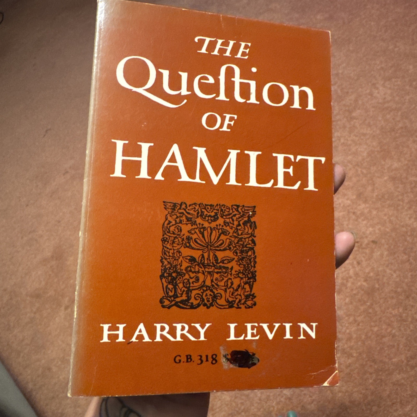The Question Of Hamlet Harry Levin