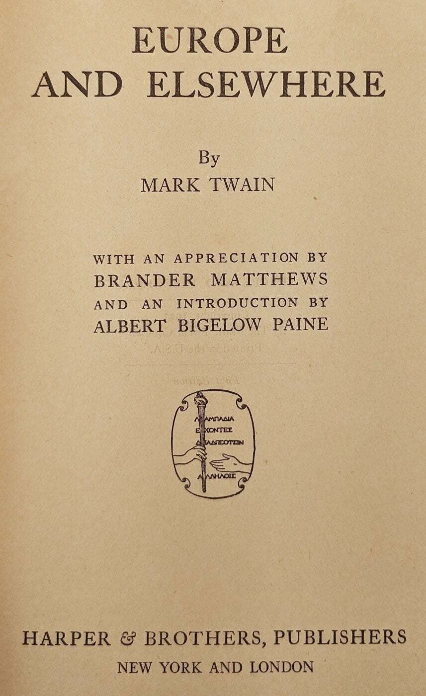 Twain. Europe and Elsewhere. New York and London. 1923. First ed.