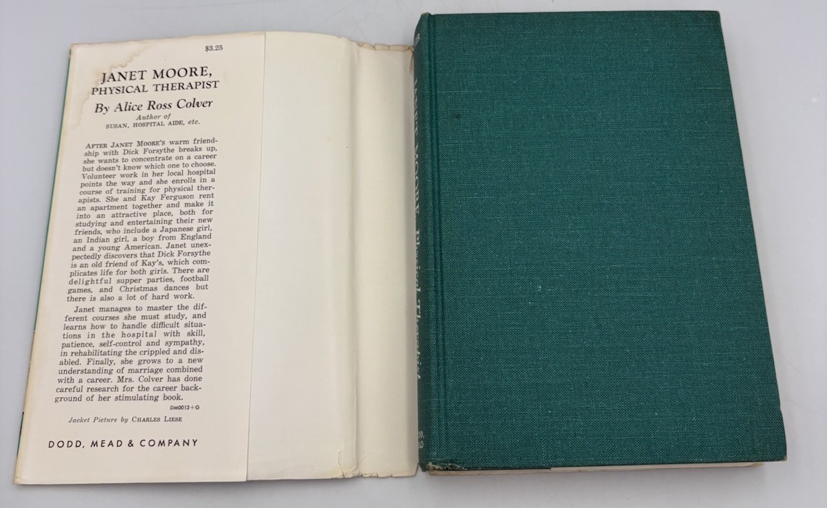 Janet Moore Physical Therapist By Alice Ross Colver (1965) 1st Edition VTG HC