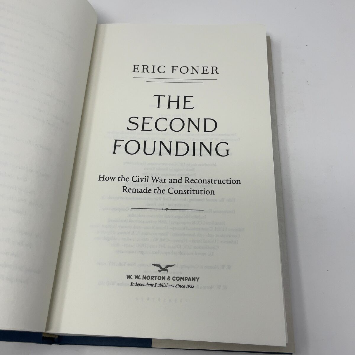 The Second Founding by Eric Foner HC First Thus Like New 2019