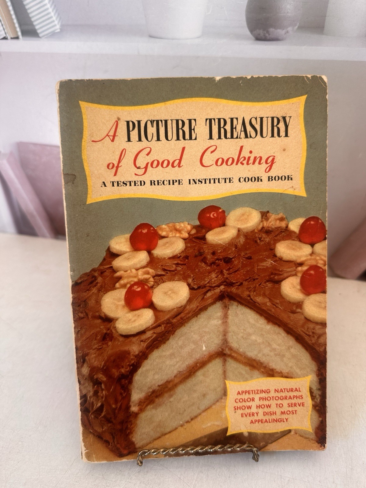 VTG 1950s A Picture Treasury Of Good Cooking Cookbook MCM Book