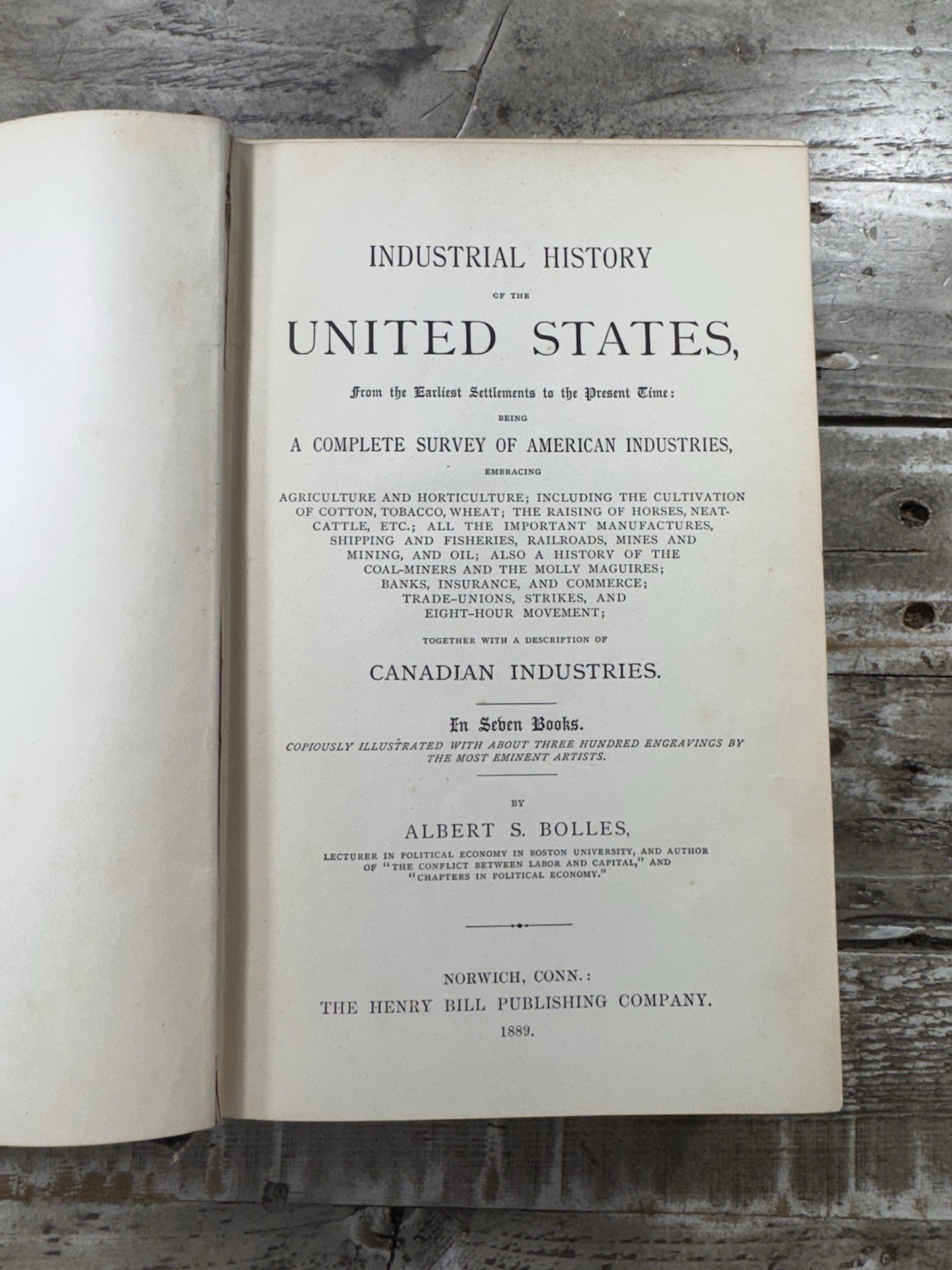 1889 Antique History Book “Industrial History of the United States” Bolles