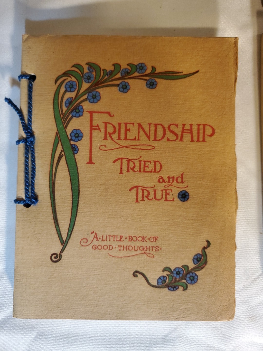 Antique 1912 Boxed Friendship Tried & True A Little Book Of Good Thoughts in Box