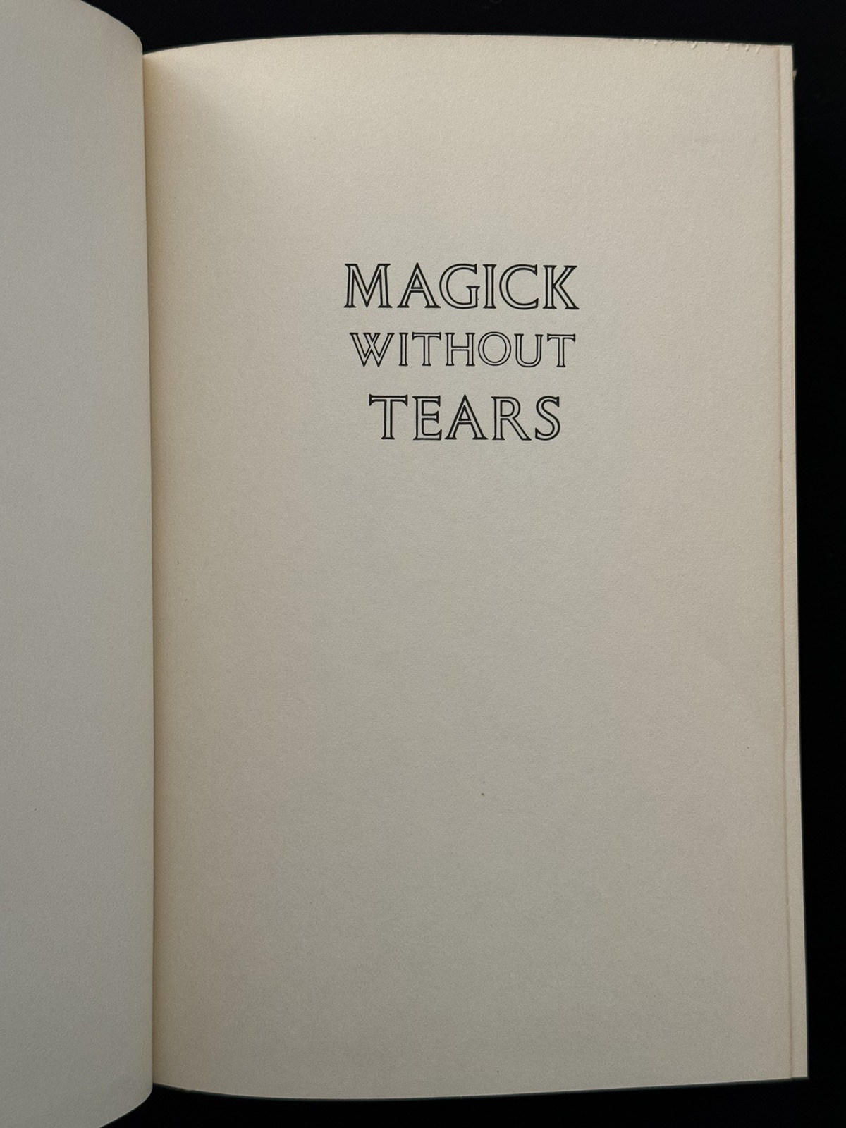 ALEISTER CROWLEY Magick Without Tears HC/DJ Llewellyn 1st Printing 1973, RARE!