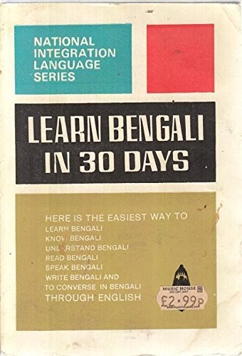 LEARN BENGALI IN 30 DAYS By N.s.r. Ganathe **BRAND NEW**