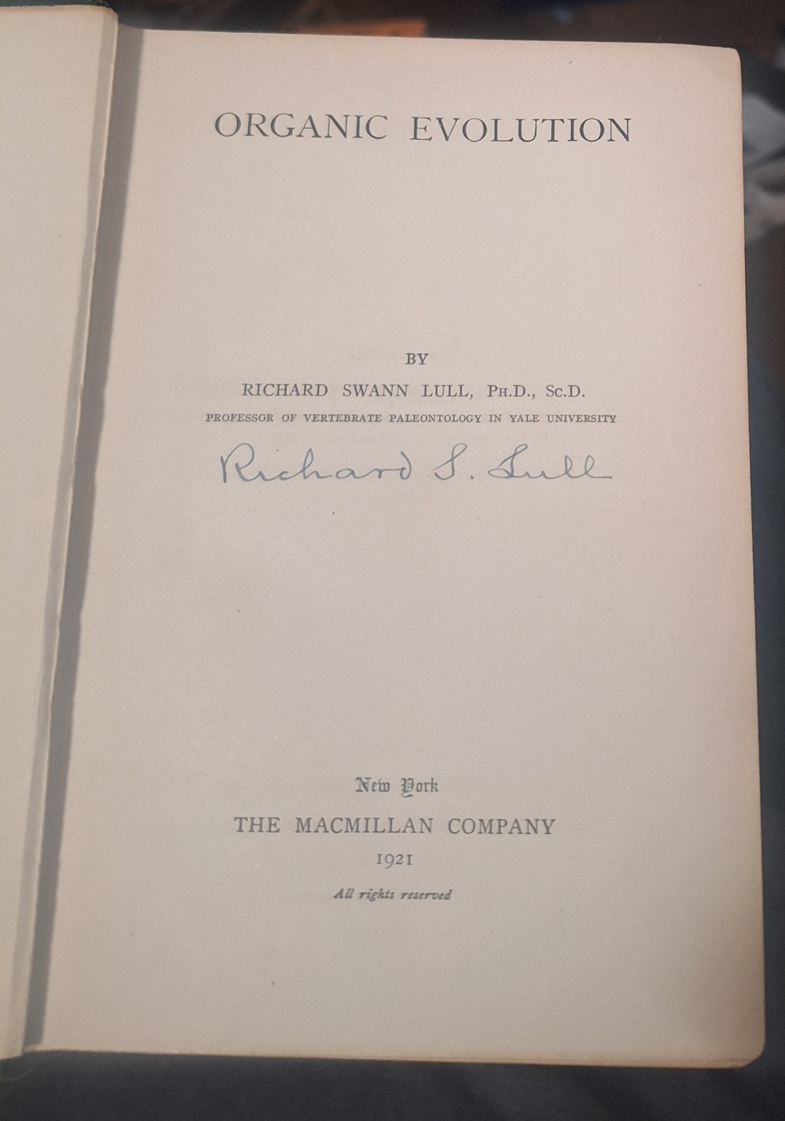 Signed Organic Evolution, Richard Swann Lull, 1921 hardcover Science