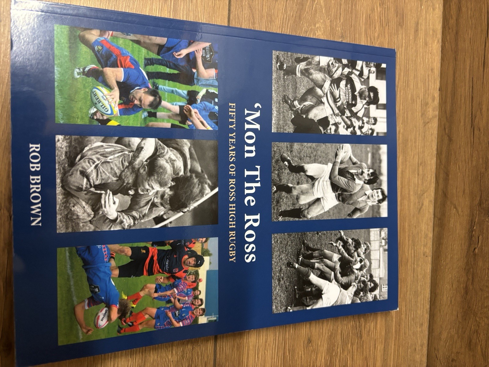 Mon The Ross fifty years Ross High Rugby 1970 – 2020 Rob Brown book sh51