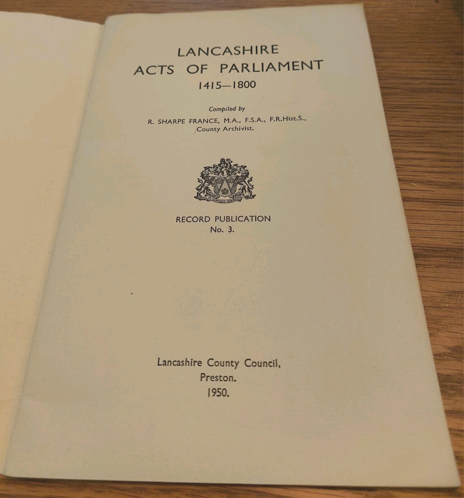 Lancashire Acts Of Parliament 1415-1800 R Sharpe France 1950 Record Pub No 3