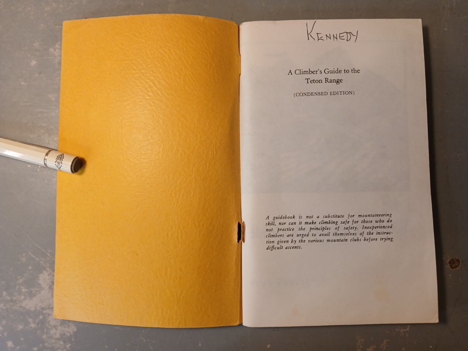 Condensed Climber’s Guide to the Teton Range by Ortenburger / 1965 Revised SC