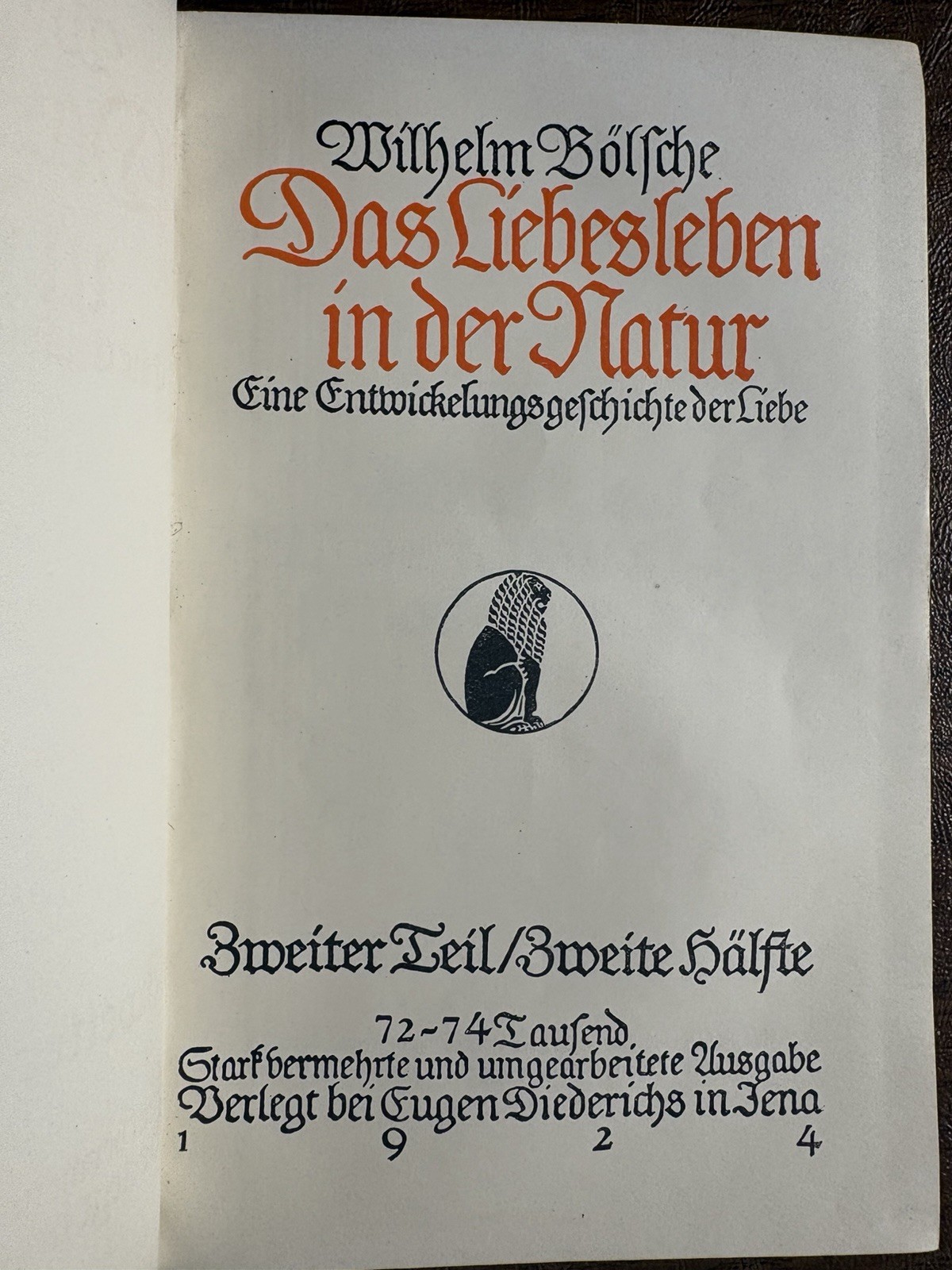 From Hermann Goring Library 1924 Das Liebesleben In dur Natur W. Bolsche Book