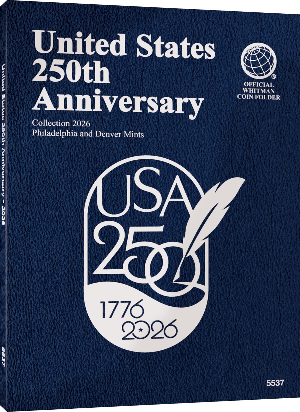 Official Whitman® Coin Folder – United States 250th Anniversary Blue