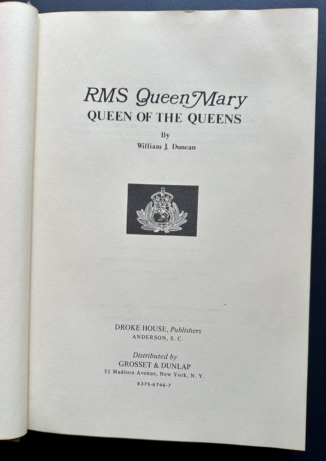 Signed Queen Mary 1969 William J Duncan Book/Long Beach Documents !