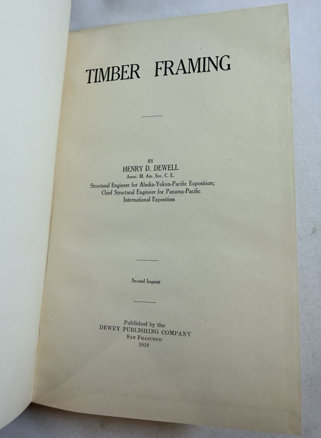 Timber Framing by Henry DeWell – 1918 Vintage Hardcover Carpentry Book